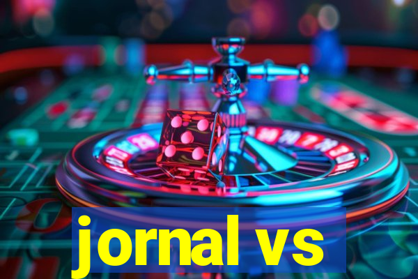 jornal vs